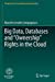 Seller image for Big Data, Databases and "Ownership" Rights in the Cloud (Perspectives in Law, Business and Innovation) by Corrales Compagnucci, Marcelo [Paperback ] for sale by booksXpress