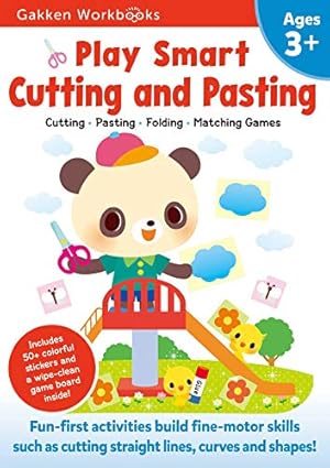 Bild des Verkufers fr Play Smart Cutting and Pasting Age 3+: Ages 3-5 Practice Scissor Skills for Preschool, Strengthen fine-motor skills: Cutting lines and shapes, Gluing, Stickers, Mazes, Counting, and More by Gakken early childhood experts [Paperback ] zum Verkauf von booksXpress