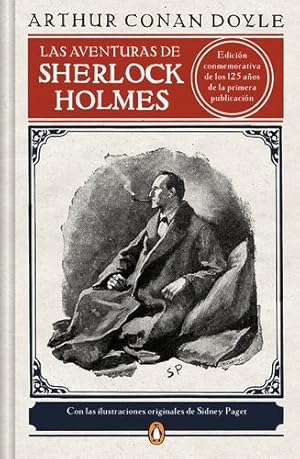 Immagine del venditore per Las aventuras de Sherlock Holmes (edici ³n ilustrada) / The Adventures of Sherlock Holmes (Penguin Cl ¡sicos) (Spanish Edition) by Doyle, Arthur Conan Sir [Hardcover ] venduto da booksXpress