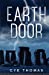 Seller image for Earth Door [Soft Cover ] for sale by booksXpress