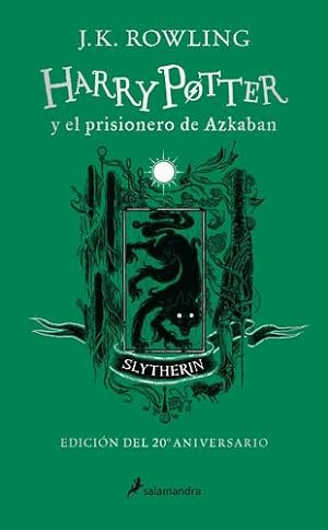 Seller image for Harry Potter y el prisionero de Azkaban. Edici ³n Slytherin / Harry Potter and the Prisoner of Azkaban Slytherin Edition (Spanish Edition) by Rowling, J.K. [Hardcover ] for sale by booksXpress