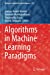 Immagine del venditore per Algorithms in Machine Learning Paradigms (Studies in Computational Intelligence, 870) [Paperback ] venduto da booksXpress