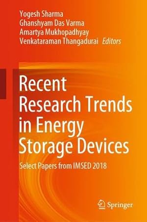 Seller image for Recent Research Trends in Energy Storage Devices: Select Papers from IMSED 2018 [Hardcover ] for sale by booksXpress