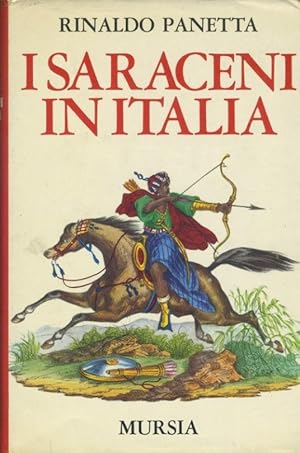 Imagen del vendedor de I saraceni in Italia a la venta por librisaggi