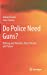 Seller image for Do Police Need Guns?: Policing and Firearms: Past, Present and Future (SpringerBriefs in Criminology) by Evans, Richard, Farmer, Clare [Hardcover ] for sale by booksXpress
