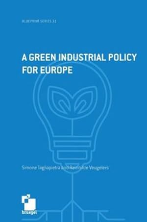 Immagine del venditore per A green industrial policy for Europe [Hardcover ] venduto da booksXpress