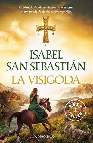 Seller image for La visigoda / The Visigoth (Best Seller) (Spanish Edition) by San Sebastian, Isabel [Paperback ] for sale by booksXpress