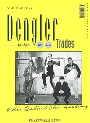 Seller image for Verena Dengler: Jackie of All Trades & Her Radical Chic Academy by Knoll, Val ©rie, Reynaud-Dewar, Lili, Sargnagel, Stefanie [Paperback ] for sale by booksXpress