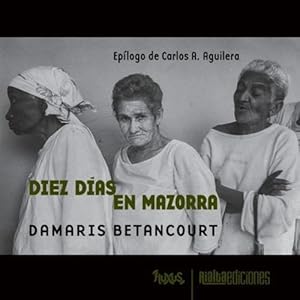 Imagen del vendedor de Diez d ­as en Mazorra (Fluxus) (Spanish Edition) [Soft Cover ] a la venta por booksXpress