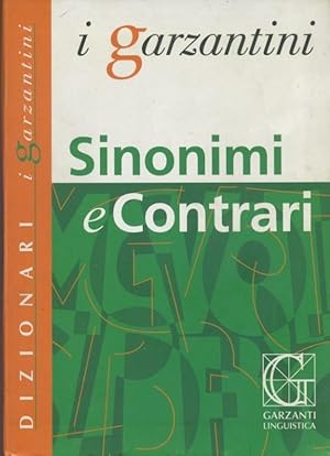 Sinonimi e Contrari. I garzantini