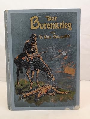 Bild des Verkufers fr Der Burenkrieg. Mit Benutzung des amtlichen Materials der Burenregierung. Band II. zum Verkauf von Antiquariat Bler