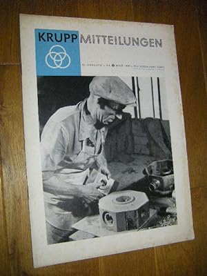 Krupp Mitteilungen. 42. Jahrgang, Nr. 2, März 1958