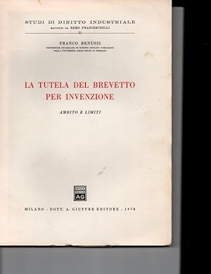 Image du vendeur pour La Tutela del Brevetto Per Invenzione: Ambito e Limiti mis en vente par Orca Knowledge Systems, Inc.