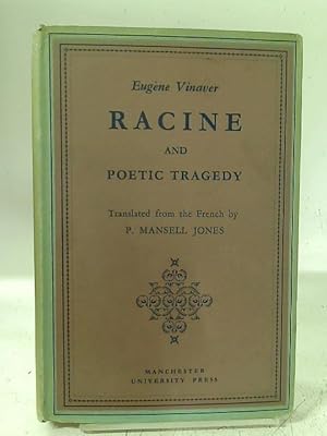 Bild des Verkufers fr Racine and Poetic Tragedy zum Verkauf von World of Rare Books