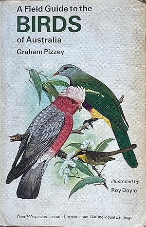 Seller image for A field guide to the birds of Australia for sale by Acanthophyllum Books