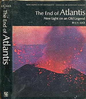Seller image for The End of Atlantis : New Light on an Old Legend for sale by Pendleburys - the bookshop in the hills