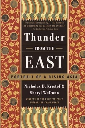 Bild des Verkufers fr Thunder from the East : Portrait of a Rising Asia zum Verkauf von GreatBookPrices