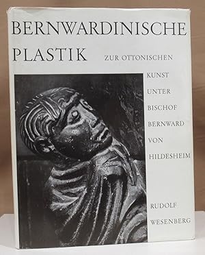 Bild des Verkufers fr Bernwardinische Plastik. Zur ottonischen Kunst unter Bischof Bernward von Hildesheim. zum Verkauf von Dieter Eckert