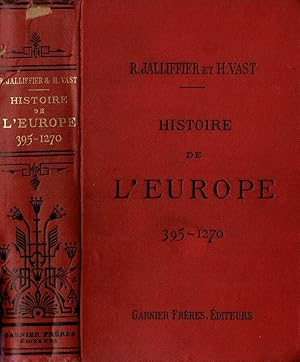 Seller image for Histoire de l'Europe et particulirement de La France da 395  1270 for sale by Biblioteca di Babele