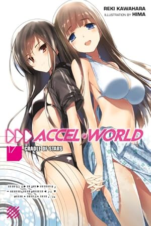 Immagine del venditore per Accel World : Cradle of Stars venduto da GreatBookPrices