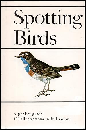 SPOTTING BIRDS -- A Pocket Guide To Bird Watching -- 1979