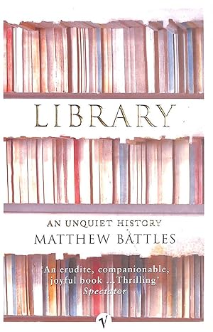 Library: An Unquiet History