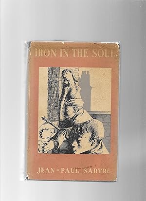 Iron in the Soul by Sartre Jean Paul: Very Good Hardcover (1950) 1st ...