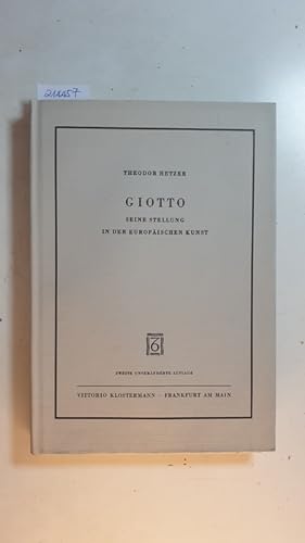 Bild des Verkufers fr Giotto : seine Stellung in der europischen Kunst zum Verkauf von Gebrauchtbcherlogistik  H.J. Lauterbach