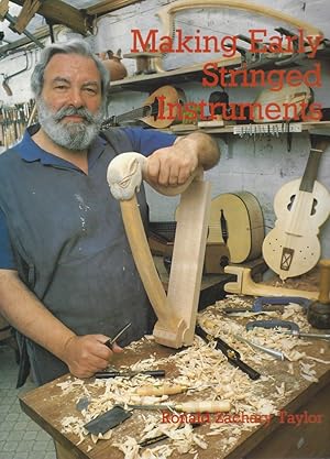 Bild des Verkufers fr Making Early Stringed Instruments zum Verkauf von Mike Park Ltd