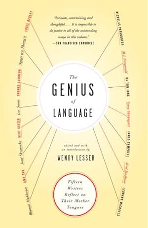 Seller image for Genius Of Language : Fifteen Writers Reflect On Their Mother Tongue for sale by GreatBookPrices