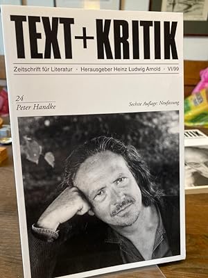 Peter Handke. (= Text + Kritik 24). Zeitschrift für Literatur. Herausgegeben von Heinz Ludwig Arn...