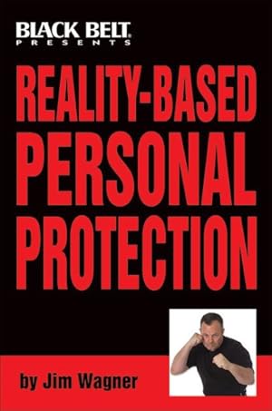 Immagine del venditore per Reality-based Personal Protection venduto da GreatBookPrices