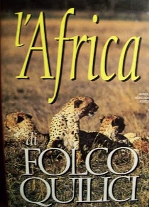 L'Africa di Folco Quilici