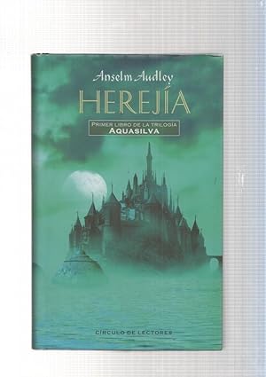Imagen del vendedor de Herejia. Primer libro de la trilogia Aquasilva a la venta por El Boletin