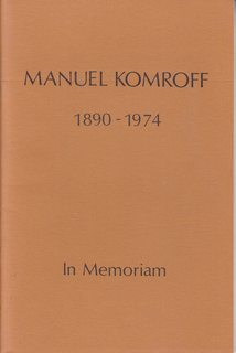 Manuel Komroff- In Memoriam September 7, 1890 - December 10 1974