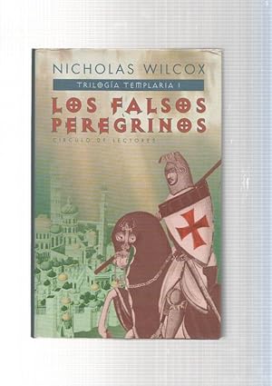 Imagen del vendedor de Trilogia Templaria I: Los falsos peregrinos a la venta por El Boletin