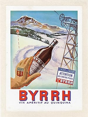 "BYRRH CONSEIL AUX SKIEURS" Annonce originale entoilée illustrée par FALCUCCI et parue dans FRANC...