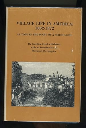 Imagen del vendedor de VILLAGE LIFE IN AMERICA: 1852-1872 a la venta por Daniel Liebert, Bookseller