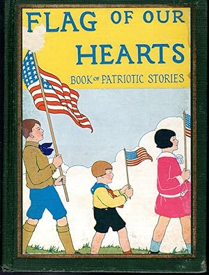 Immagine del venditore per Flag of Our Hearts venduto da Dorley House Books, Inc.