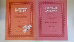 Imagen del vendedor de A Keyboard Anthology Books IV & V. (Grades 6 & 7) a la venta por Goldstone Rare Books