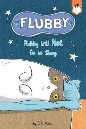 Seller image for Flubby Will Not Go to Sleep for sale by GreatBookPrices