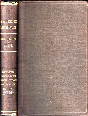 Image du vendeur pour Documents Relating to the Colonial History of the State of New Jersey, Volume I 1631-1687 mis en vente par Kenneth Mallory Bookseller ABAA