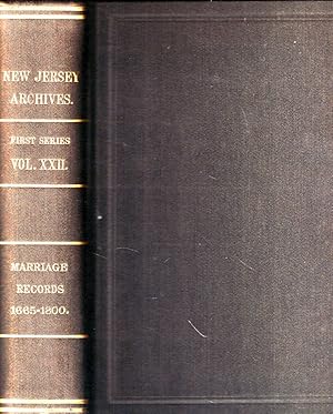 Image du vendeur pour Documents Relating to the Colonial History of the State of New Jersey, Volume XXII. Marriage Records, 1665-1800 mis en vente par Kenneth Mallory Bookseller ABAA