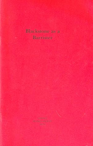 Bild des Verkufers fr Blackstone as a Barrister zum Verkauf von Kenneth Mallory Bookseller ABAA