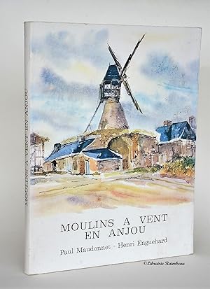 Bild des Verkufers fr Moulins  vent en Anjou zum Verkauf von Librairie Raimbeau