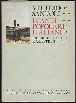 Seller image for I Canti popolari italiani. Ricerche e questioni for sale by Graphem. Kunst- und Buchantiquariat