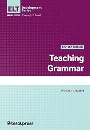 Immagine del venditore per Teaching Grammar, Revised Edition by William J. Crawford [Paperback ] venduto da booksXpress