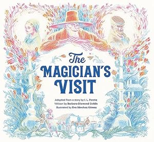 Seller image for The Magician's Visit by Leib Peretz, Isaac, Goldin, Barbara Diamond [Hardcover ] for sale by booksXpress