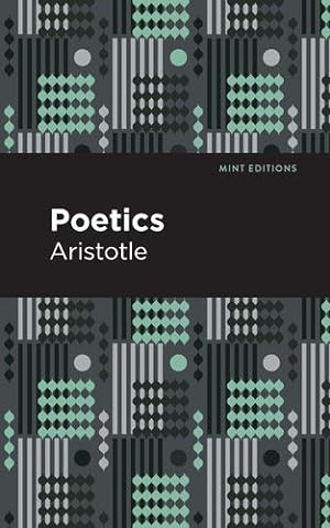 Bild des Verkufers fr The Poetics (Mint Editions) by Aristotle [Paperback ] zum Verkauf von booksXpress