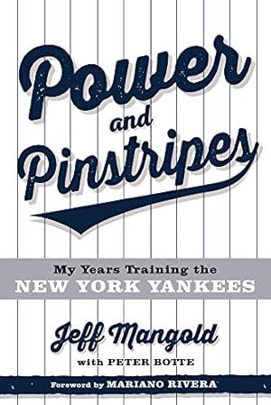 Immagine del venditore per Power and Pinstripes: Untold Stories of Berra, the Boss, and Building a Yankees Dynasty by Mangold, Jeff, Botte, Peter [Hardcover ] venduto da booksXpress